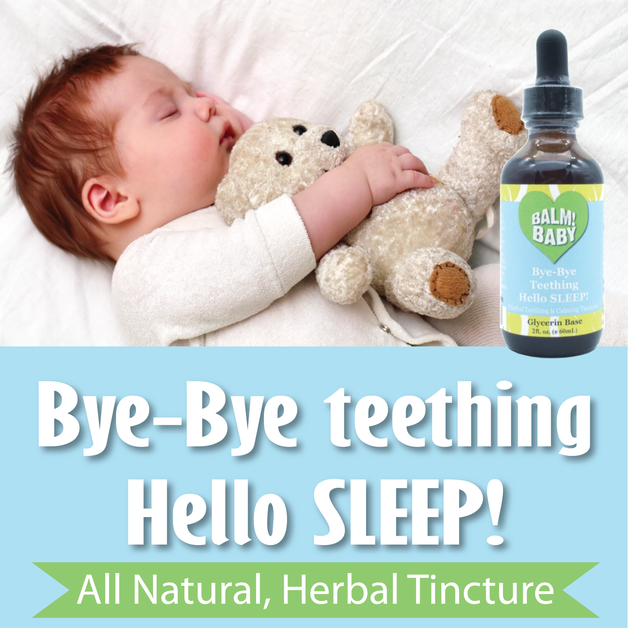 BALM! Baby - Bye Bye Teething Hello SLEEP! Natural & Organic